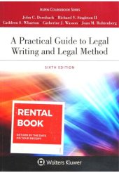 book A Practical Guide to Legal Writing and Legal Method, Sixth Edition