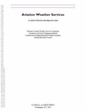 book Aviation Weather Services: A Call for Federal Leadership and Action