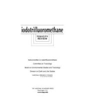 book Iodotrifluoromethane: Toxicity Review