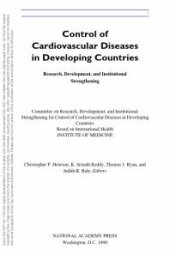 book Control of Cardiovascular Diseases in Developing Countries: Research, Development, and Institutional Strengthening