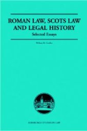 book Roman Law, Scots Law and Legal History: Selected Essays