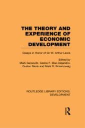 book The Theory and Experience of Economic Development: Essays in Honour of Sir Arthur Lewis