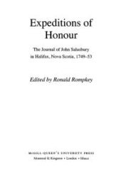 book Expeditions of Honour: The Journal of John Salusbury in Halifax, Nova Scotia, 1749-53