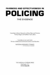 book Fairness and Effectiveness in Policing: The Evidence