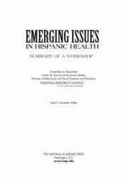 book Emerging Issues in Hispanic Health: Summary of a Workshop