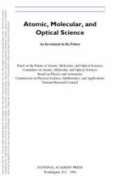 book Atomic, Molecular, and Optical Science: An Investment in the Future