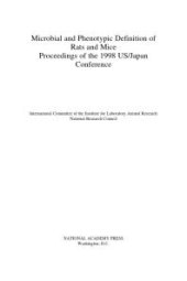 book Microbial and Phenotypic Definition of Rats and Mice: Proceedings of the 1998 US/Japan Conference