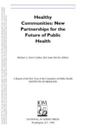 book Healthy Communities: New Partnerships for the Future of Public Health