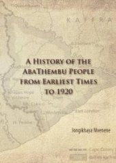 book A History of the AbaThembu People from Earliest Times To 1920