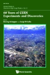 book 60 Years Of Cern Experiments And Discoveries