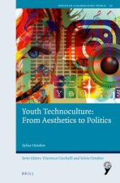 book Youth Technoculture: from Aesthetics to Politics