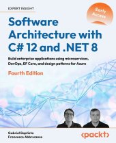 book Software Architecture with C# 12 and .NET 8 - 4th Edition (Early Access)