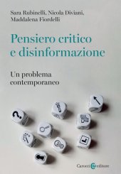 book Pensiero critico e disinformazione. Un problema contemporaneo