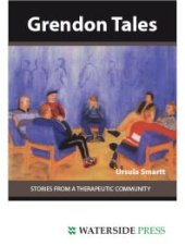 book Grendon Tales: Stories from a Therapeutic Community