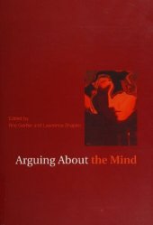 book Arguing About the Mind (Arguing About Philosophy)