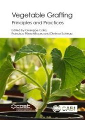 book Vegetable Grafting: Principles and Practices