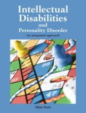 book Intellectual Disabilities and Personality Disorder: An Integrated Approach