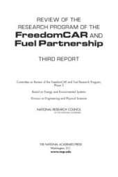 book Review of the Research Program of the FreedomCAR and Fuel Partnership: Third Report