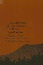 book Critical Essays on Israeli Society, Religion, and Government: Books on Israel, Volume IV