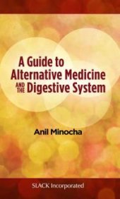 book A Guide to Alternative Medicine and the Digestive System