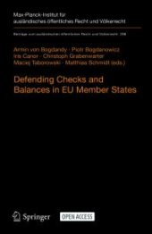 book Defending Checks and Balances in EU Member States: Taking Stock of Europe's Actions