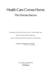 book Health Care Comes Home: The Human Factors