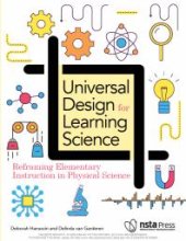 book Universal Design for Learning Science: Reframing Elementary Instruction in Physical Science