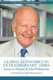 book Global Economics in Extraordinary Times: Essays in Honor of John Williamson