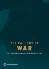 book The Fallout of War: The Regional Consequences of the Conflict in Syria