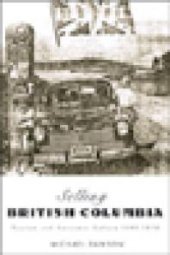 book Selling British Columbia: Tourism and Consumer Culture, 1890-1970