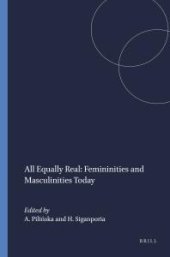 book All Equally Real: Femininities and Masculinities Today