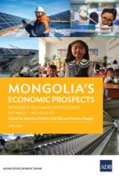 book Mongolia's Economic Prospects: Resource-Rich and Landlocked Between Two Giants