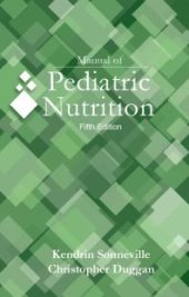 book Manual of Pediatric Nutrition