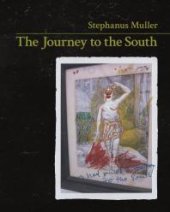 book The Journey to the South: A Parable and Five Critiques