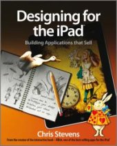 book Designing for the IPad: Building Applications That Sell