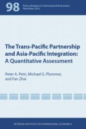 book Trans-Pacific Partnership and Asia-Pacific Integration: A Quantitative Assessment