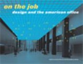 book On the Job: Design and the American Office