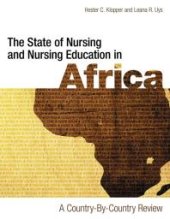 book The State of Nursing and Nursing Education in Africa: A Country-by-Country Review: A Country-By-Country Review