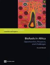 book Biofuels in Africa: Opportunities, Prospects, and Challenges