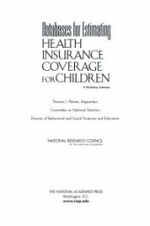 book Databases for Estimating Health Insurance Coverage for Children: A Workshop Summary