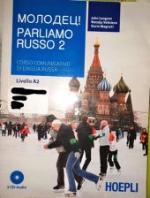 book Molodez - Parliamo russo. Corso comunicativo di lingua russa Livello A2. Con 2 CD Audio