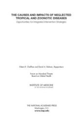 book The Causes and Impacts of Neglected Tropical and Zoonotic Diseases: Opportunities for Integrated Intervention Strategies