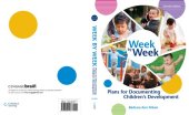 book Week by Week: Plans for Documenting Children's Development