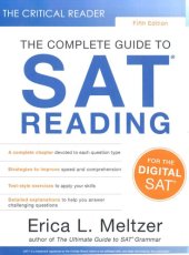 book The Critical Reader, Fifth Edition: The Complete Guide to SAT Reading