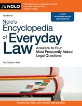 book Nolo's Encyclopedia of Everyday Law: Answers to Your Most Frequently Asked Legal Questions [Team-IRA] (True PDF)