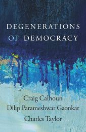 book Degenerations of Democracy