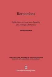 book Revolutions: Reflections on American Equality and Foreign Liberations