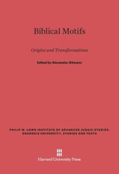 book Biblical Motifs: Origins and Transformations