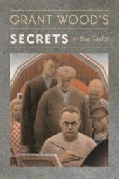 book Grant Wood's Secrets