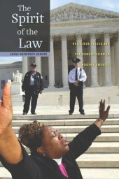 book The Spirit of the Law: Religious Voices and the Constitution in Modern America